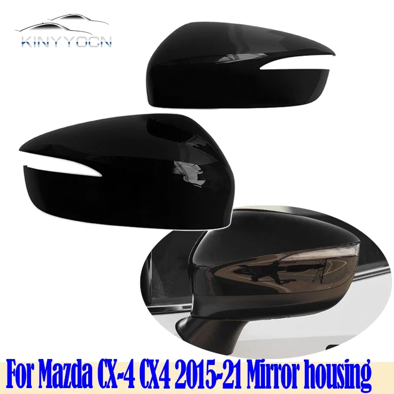 

For Mazda CX-4 CX4 2015 16 17 18 19 20 2021 Outside Rearview Mirror Cover Side External Mirror Cap Housing House Frame Lid