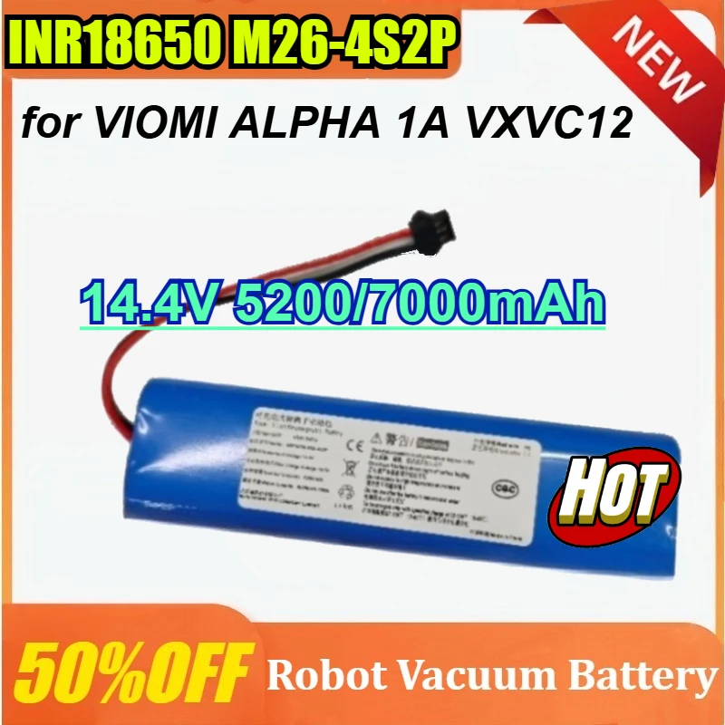 

INR18650 M26-4S1P 14.4V 5200/7000mAh for VIOMI ALPHA 1A VXVC12 Robot Vacuum Cleaner Sweeper Battery