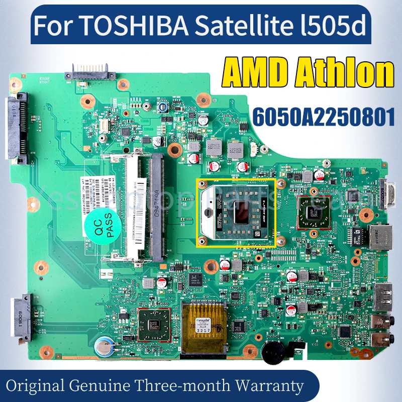 

6050A2250801 For TOSHIBA Satellite l505d Laptop Mainboard AMD Athlon Notebook Motherboard 100％ Tested