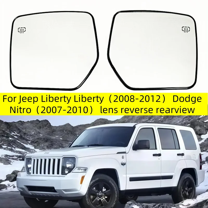 

Car mirror For Jeep Liberty Liberty（2008-2012） Dodge Nitro（2007-2010） lens reverse rearview mirror mirror heating glass