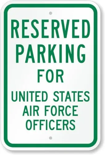 Air Force Officers Parking Aluminum Weatherproof 12