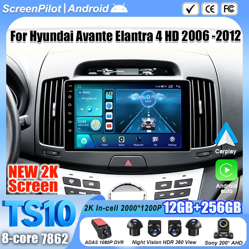 Android 16 For Hyundai Avante Elantra 4 HD 2006 - 2012 Car Radio Stereo Head Unit Multimedia Video Player GPS Navigation 2K QLED