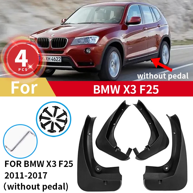 

For BMW X3 F25 Mud Flap 2011 2012 2013 2014 2015 2016 2017 Mudguards MudFlaps Front Rear Fenders Splash Guard Car Accessories