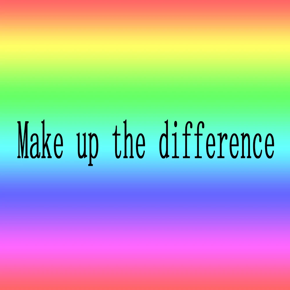 

HH Make up the difference