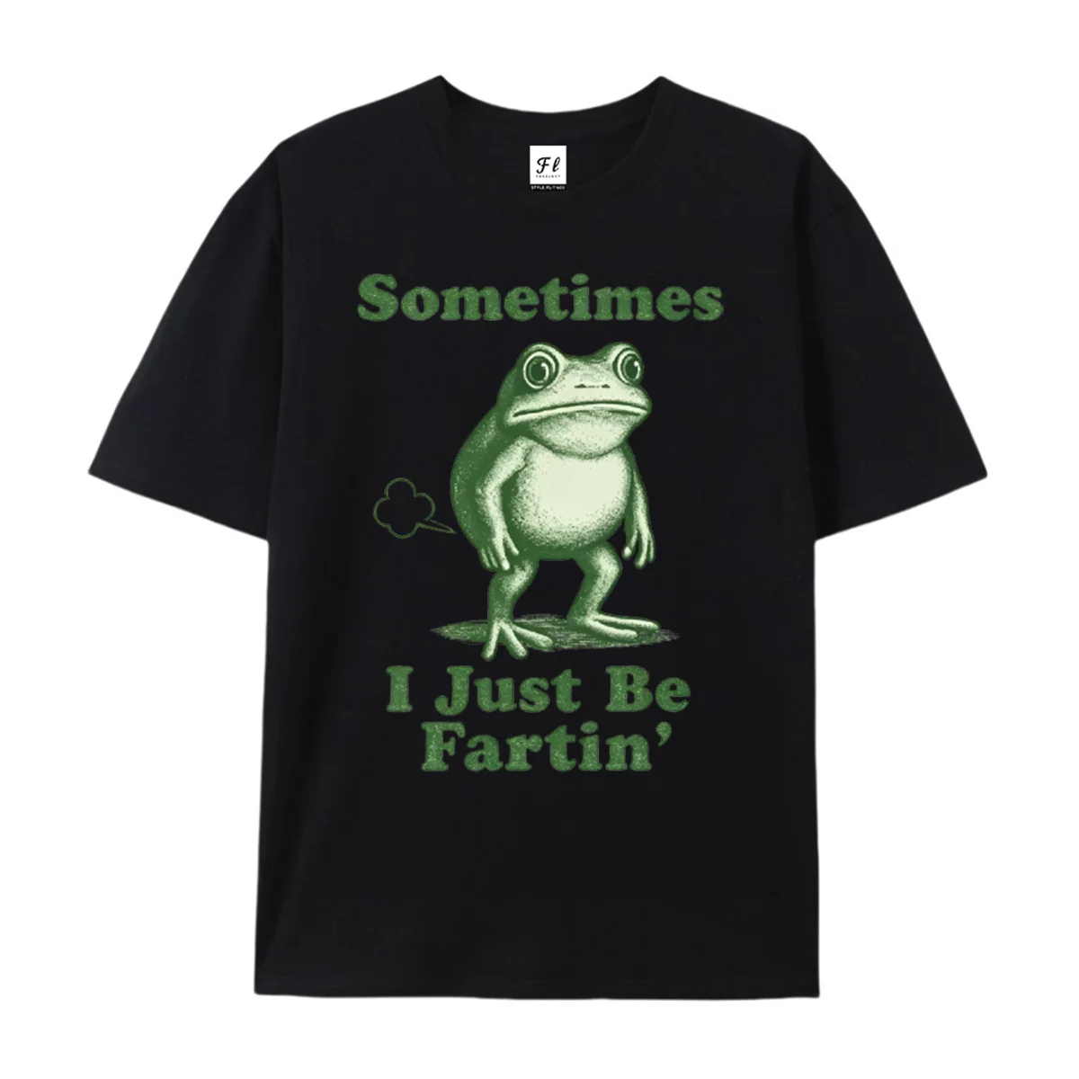 Men Women Funny Frog Graphic T‑Shirt Sometimes I Just Be Fartin Quote Casual Short Sleeve Crew Neck Summer Loose Streetwear Tee
