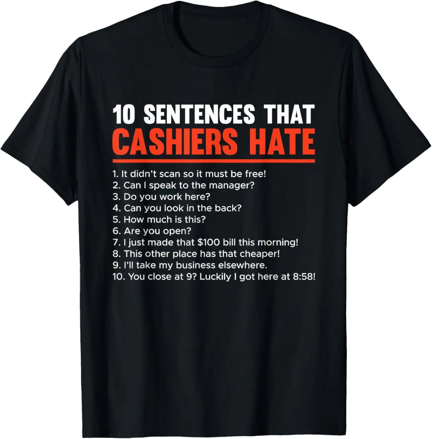 Retail Worker Funny 10 Sentences Cashier T-Shirt