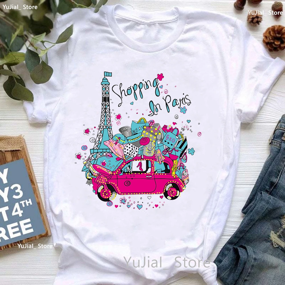 

Shopping In Paris Graphic Print T Shirt Girls Summer Fashion Top Tee Shirt Femme Eiffel Tower Car Tshirt Women Harajuku Shirt