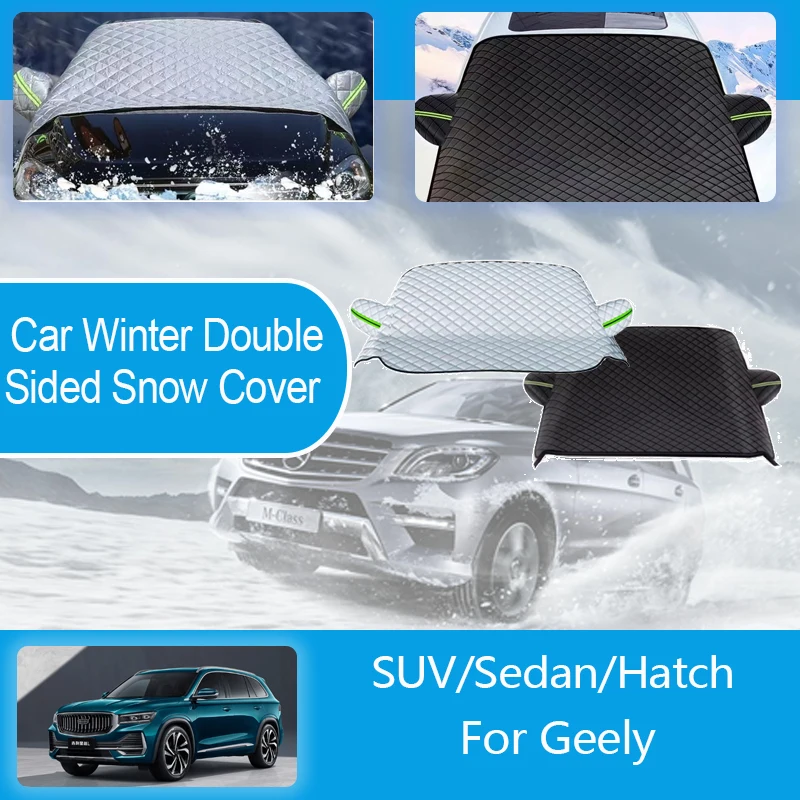 Car Winter Snow Ice Shields For Geely Series Snow Protection Full Wrapped Windshields Snow Covers Double Sideds Auto Accessories