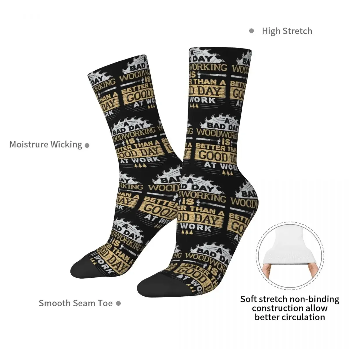 Woodworking Is Better Than A Good Day Socks Harajuku High Quality Stockings All Season Long Socks for Man Woman Birthday Present