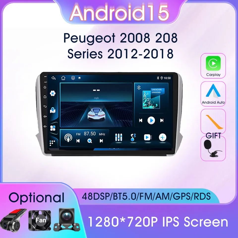 

For Peugeot 2008 208 Series 2012-2018 Autoradio GPS Navigation Android 15 2din Car Stereo Radio Carplay Auto Head Unit 4G WiFi