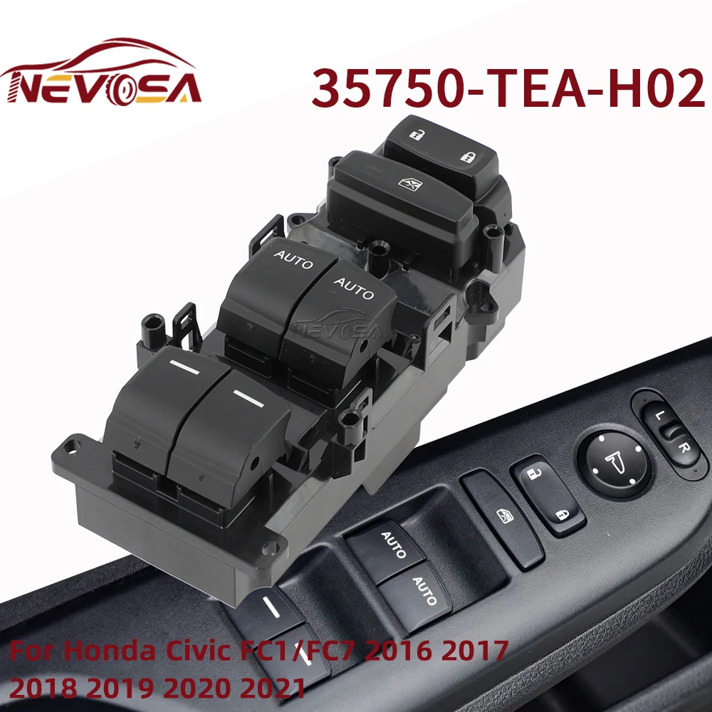 

LHD For Honda Civic FC1/FC7 2017 2018 2019 2020 2021 35750-TEA-P02 35750-TEA-P01 Electric Power Window Master Control Switch