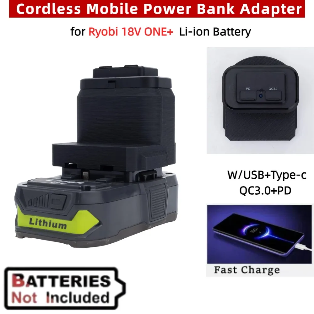 

Cordless Mobile Power Bank Adapter for Ryobi 18V ONE+ Li-Ion Battery W/USB Type-C PD+QC3.0 Fast Charger（Battery Not Included）