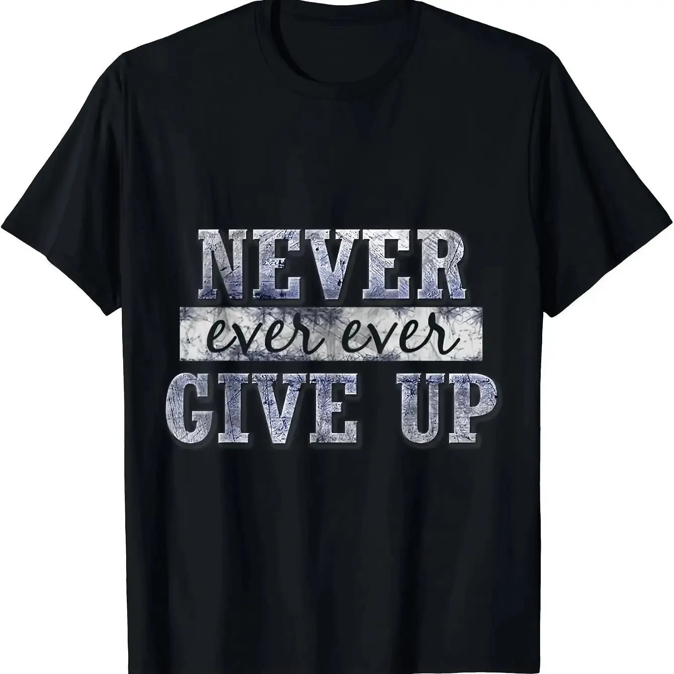 Men's Pure Cotton T-shirt: Never Give Up, Inspiring, Comfortable, Breathable, High-quality, Beach Travel, Party, Ins 2K