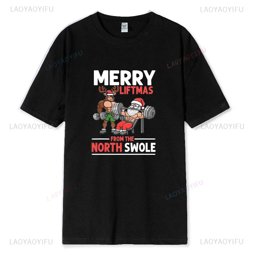 Merry Liftmas From The North Swole Man Tshirt Funny Santa Claus Reindeer Weight Lifting Cotton Printed T-shirt Unisex Tee Shirt