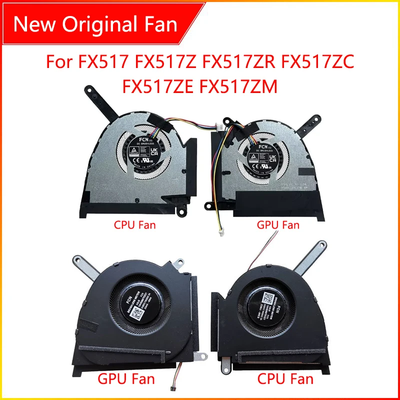 NewOriginal Laptop CPU GPU Cooling Fan For ASUS FX517 FX517Z FX517ZR FX517ZC FX517ZE FX517ZM 2022 RTX3050/TI 5V RTX3060/3070 12V