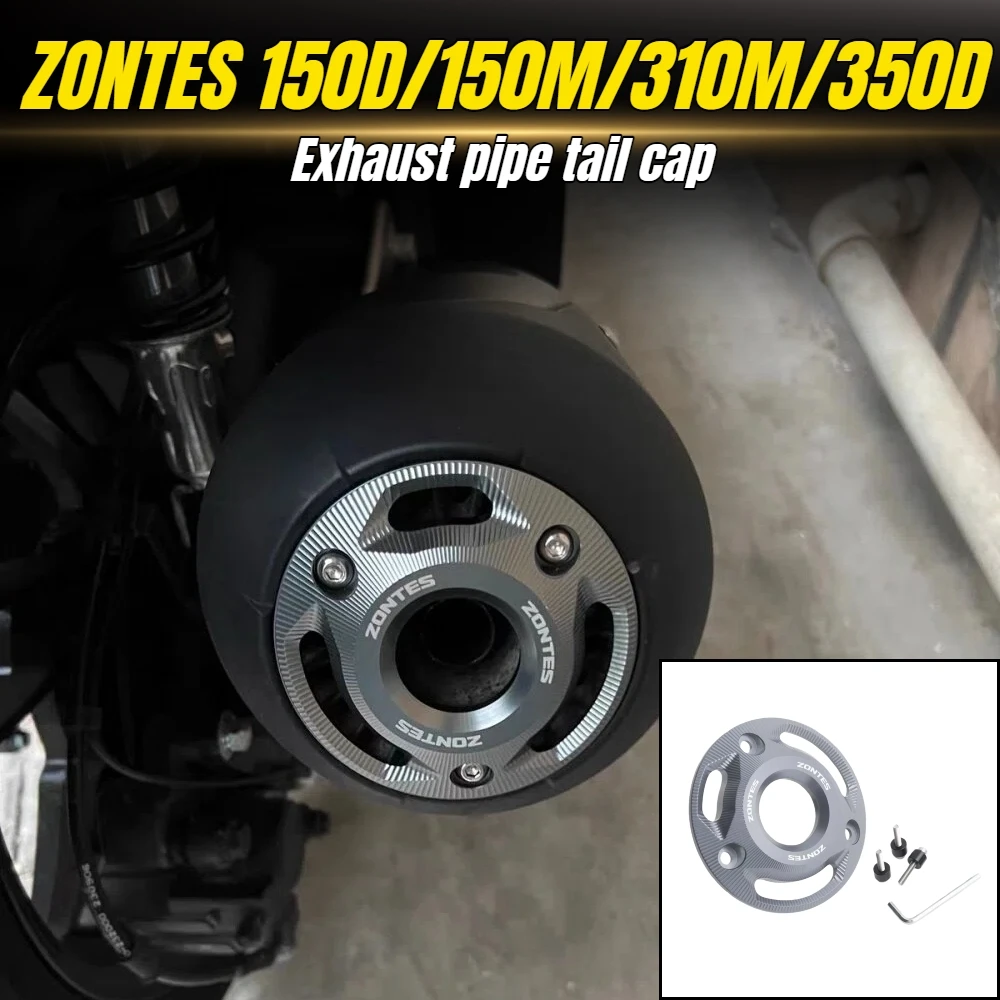 

For ZONTES 150D/150M/310M/350D exhaust port protective cover, decorative cover, exhaust pipe anti-scalding cap