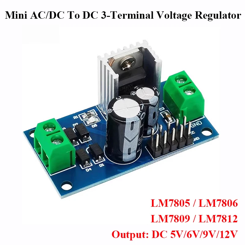 

LM7805 LM7806 LM7809 LM7812 Mini AC/DC To DC Three Terminal Voltage Regulator Power Supply Module DC 5V 6V 9V 12V Output