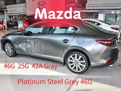 Suitable for Mazda Platinum steel grey 46G 25G 42A 47C scratch touch up paint Polymetal Gray paint car repair 46G 42A 25 47A