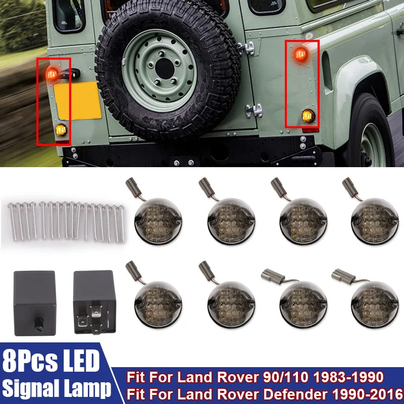 

8Pcs/Set LED Signal Lamp Led Upgrade Car LED Turn Light Brake Light Kit Fit For Land Rover 90/110 1983-1990 / Defender 1990-2016