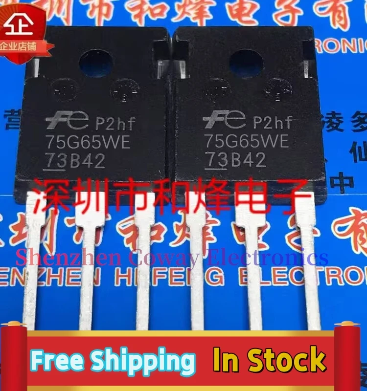 

10PCS-20PCS 75G65WE FGW75N65WE 75A/650V TO-247 In Stock Fast Shipping