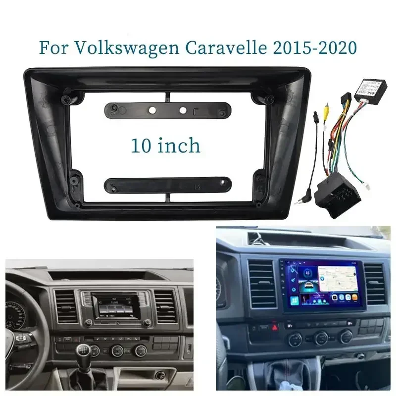 

For Volkswagen Caravelle 2015-2020 10 Inch Car Frame Fascia Adapter Canbus Box Decoder Android Radio Dash Fitting Panel Kit