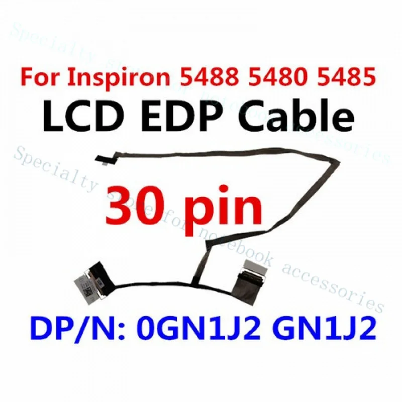 A++ 0GN1J2 GN1J2 For Dell Inspiron 5488 5480 5485 Screen Cable 450.0F701.0021