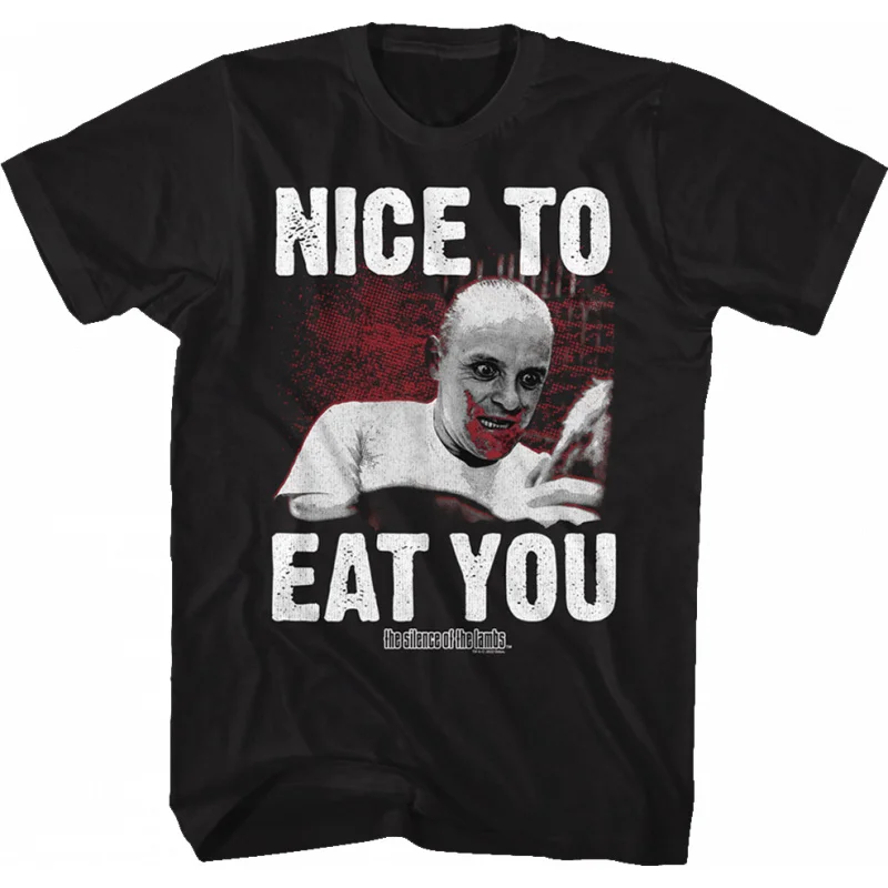 Nice to Eat You ! Hannibal Silence of the lambs Horror movie Gift t shirt Dr Lecter print clothes Scary Hannigram All size Tee