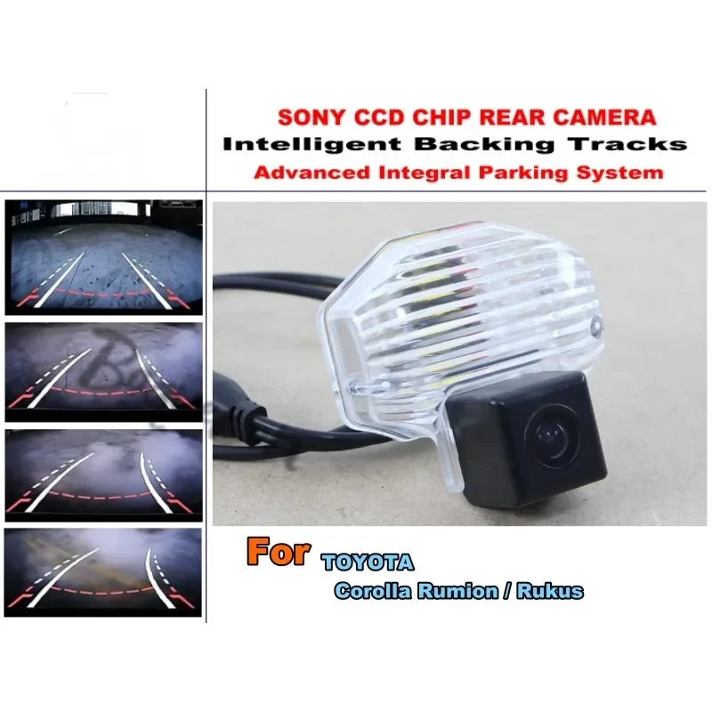 Smart Tracks Chip Camera / For TOYOTA Corolla Rumion / Rukus 2007~2013 HD CCD Intelligent Dynamic Parking Car Rear View Camera