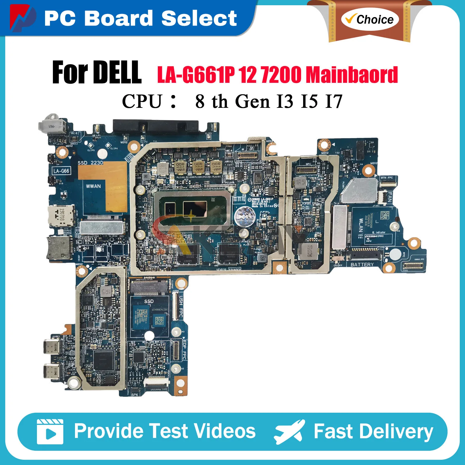 

Laptop Motherboard For Dell Latitude 12 7200 DDB20 LA-G661P with i3 i5 i7 CPU RAM 16G CN-0XFWFG 0TJFG7 692DM Tested OK