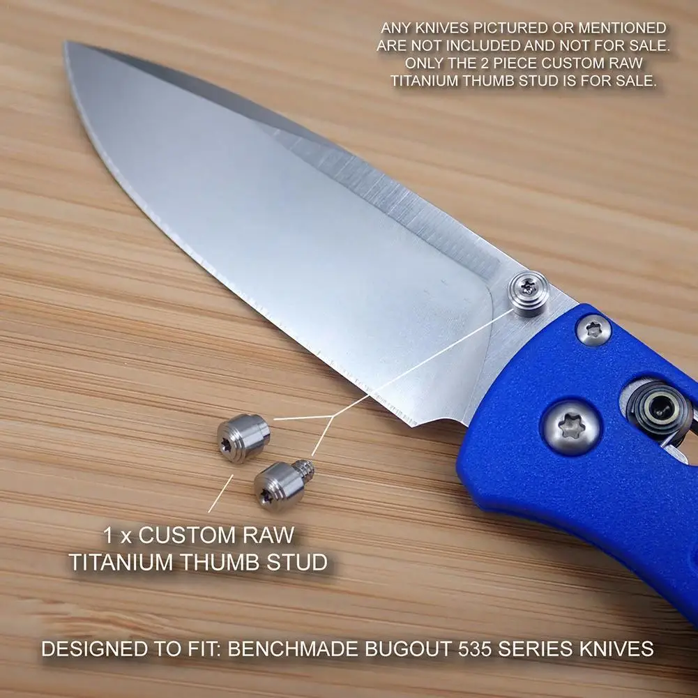 Custom Titanium Thumb Studs Set For Benchmade Bugout 535 Knife DIY Make Folding Pocket Knives Making Accessories Pushed Nail