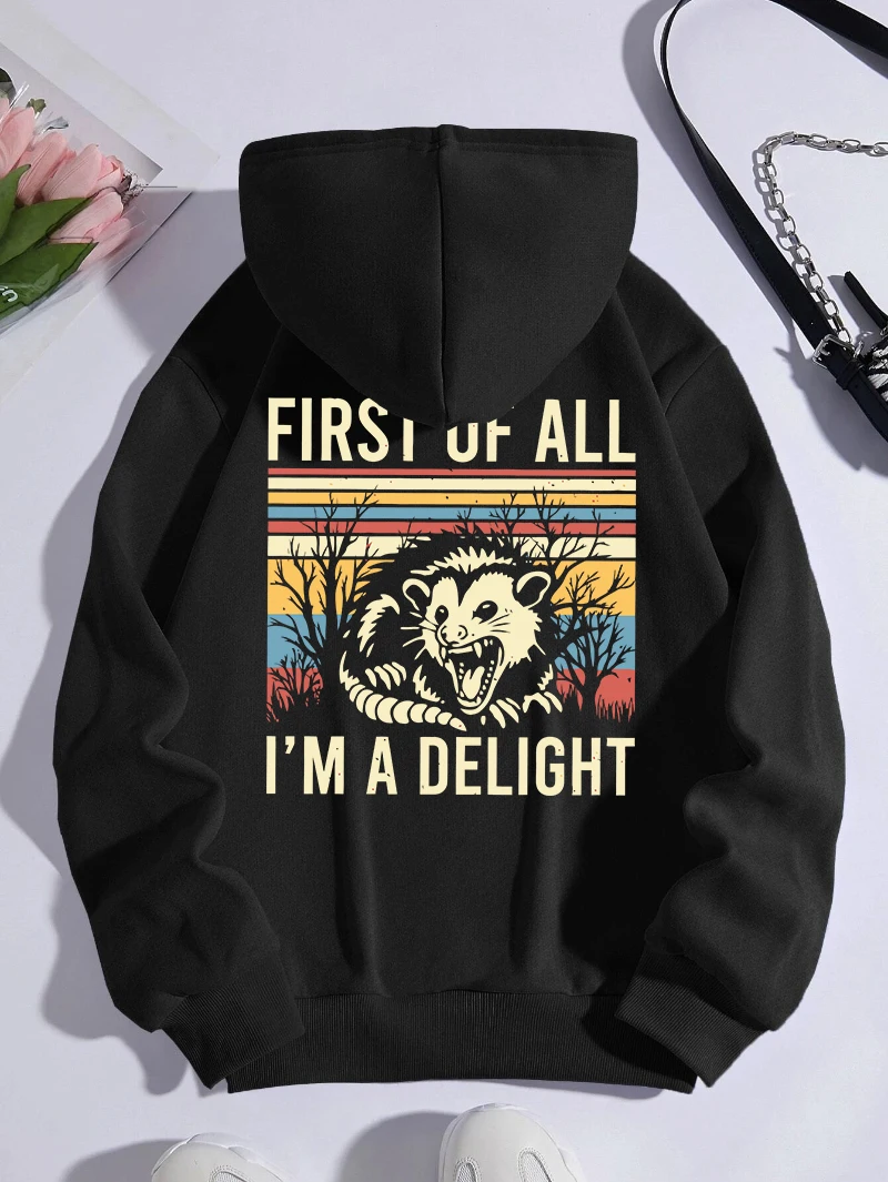 

First Of All I'M A Delight Hoodies Men Women Printing Sweatshirt Breathable Loose Pocket Warm Pullover Winter Casual Streetwear