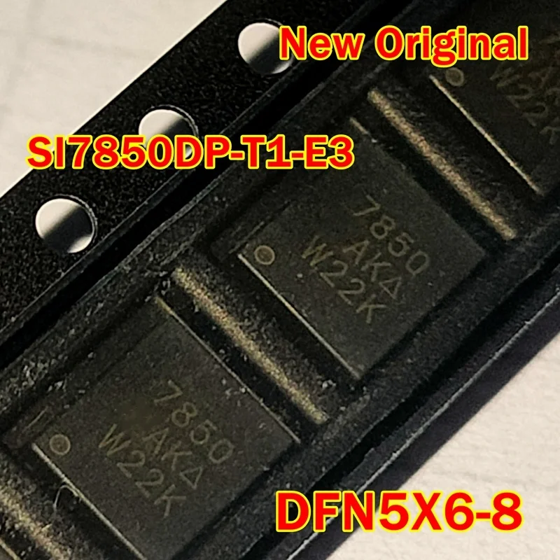 1pcs to 100pcs SI7850DP-T1-E3 SI7850DP marking code:7850 New Original  DFN5X6-8 N-Channel 60-V (D-S) Fast Switching MOSFET