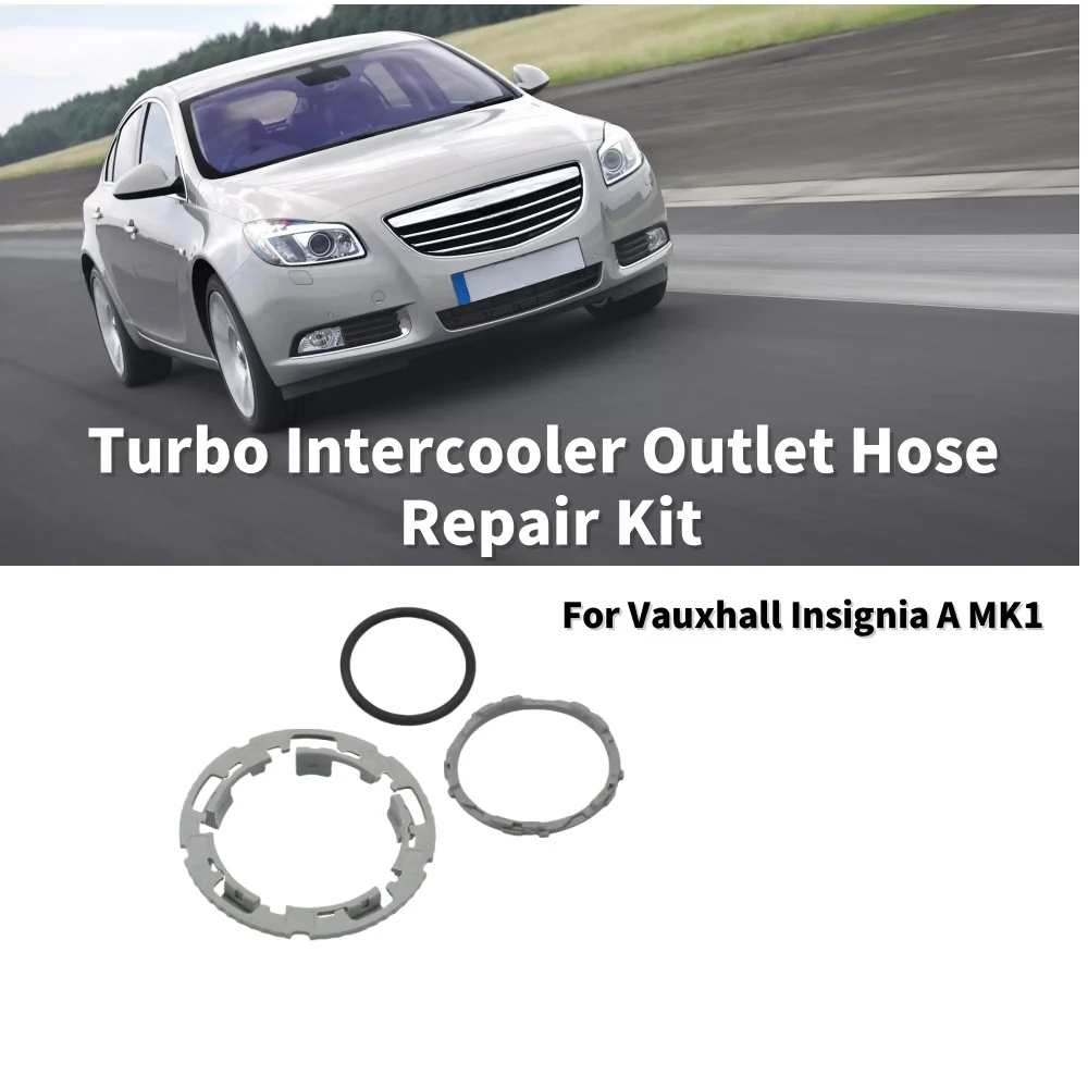 3Pcs Car Engine Turbo Intercooler Outlet Hose Repair Kit for Vauxhall Insignia A Mk1 Car Engine Parts 13419441 2400573