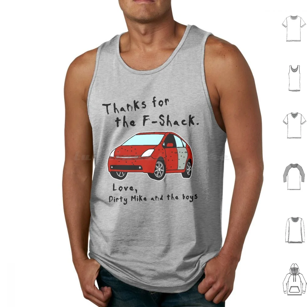 Thanks For The F-Shack. Love Dirty Mike And The Boys Tank Tops Print Cotton The Other Guys Comedy Comedy Movie Comedys