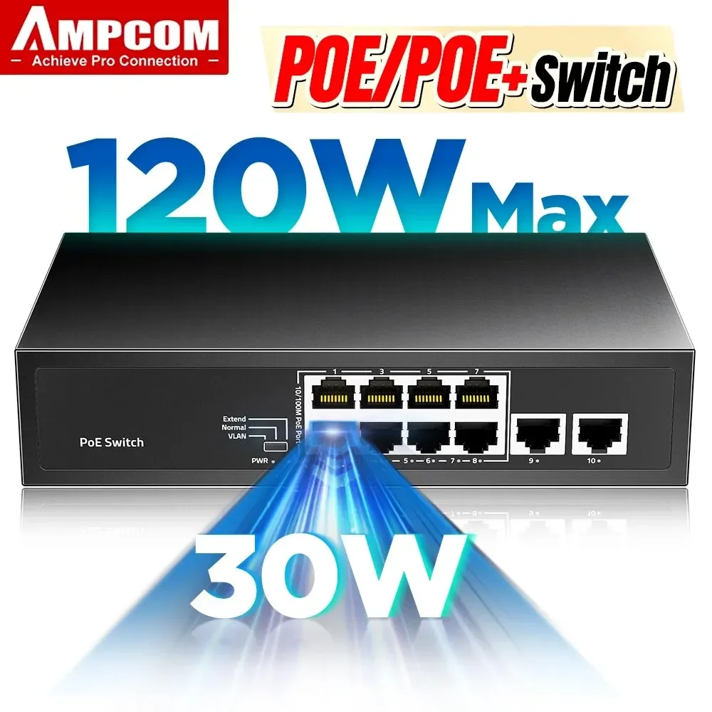 AMPCOM 8 Port PoE Switch 100Mbps/8 PoE+ Port,2 Ethernet Uplink,120W 802.3af/at 30W 15W, Extend Function, Fanless Metal Unmanaged