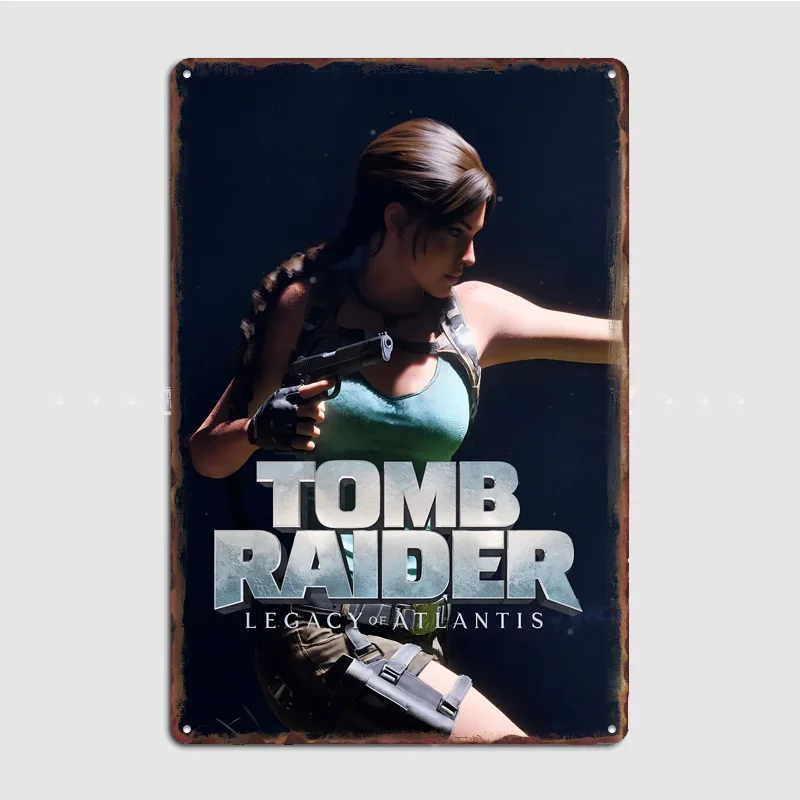 Tomb Raider: Legacy of Atlantis Poster Metal Sign Custom Bar Room Decoration Bedroom Indoor Decor Home Wall Decor Posters
