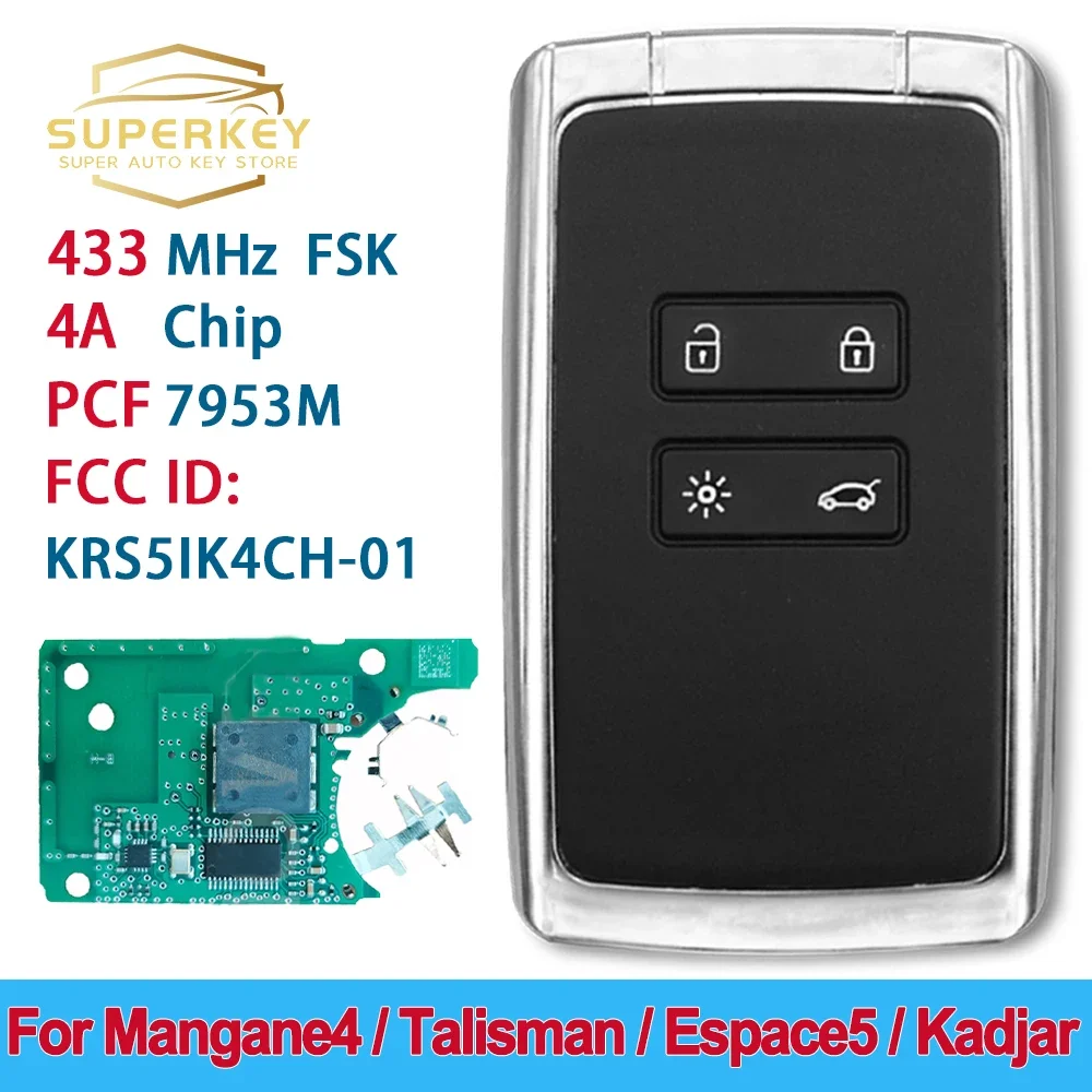 SUPERKEY KR5IK4CH-01 Smart Keyless key PCF7953M 4A Chip 434Mhz For 2016 2017 2018 2019 Renault Megane 4 Espace 5 Kadjar Talisman