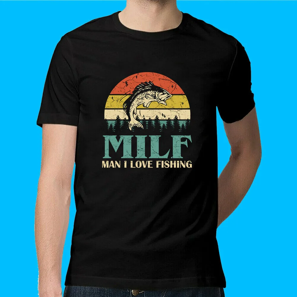 MILF-Man I Love Fishing Funny Fisherman Fish T-Shirt   Fast ShippingAnime Pattern Summer Clothing