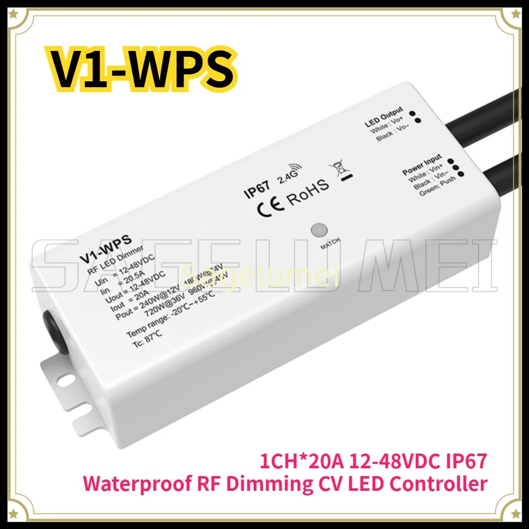 12-48VDC 1CH*20A 12-48VDC IP67 Waterproof Controller V1-WPS RF 0 -100% Dimming CV RF2.4GHz + push switch for Single color LED
