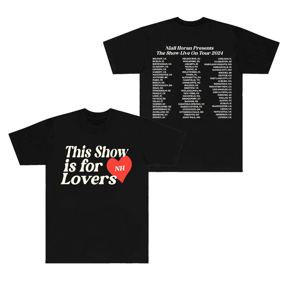 

Niall Horan THIS SHOW IS FOR LOVERS Merch T-Shirt Unisex Short Sleeved T Shirt Casual Tee