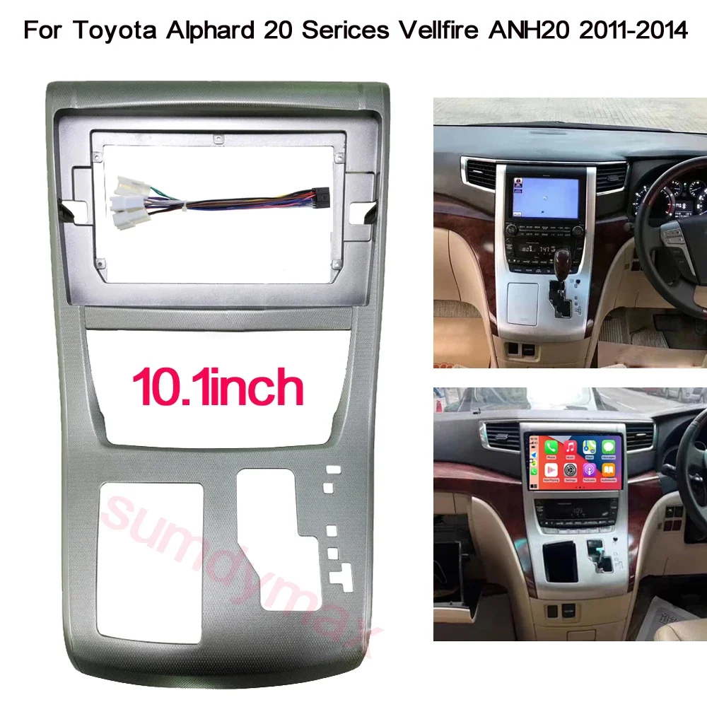 

10.1 inch 2 Din Car Radio Fascia Frame For TOYOTA Alphard 20 Vellfire 2008-2014 Android Radio Audio Dash Fitting Panel Kit