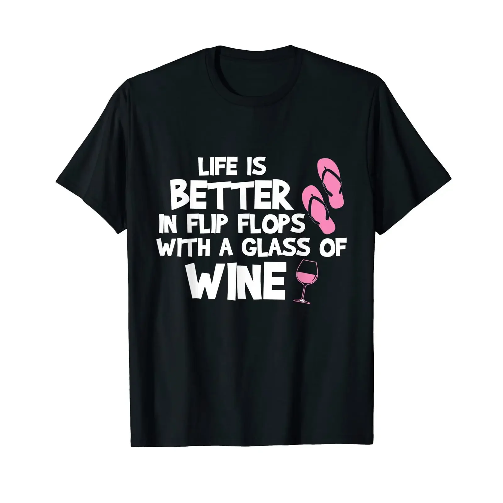 Life is Better in Flip Flops Relax Wine Drinker T Shirt Black S vintage Washed Stylish homme Unisex Top For Everyday Wear Soft