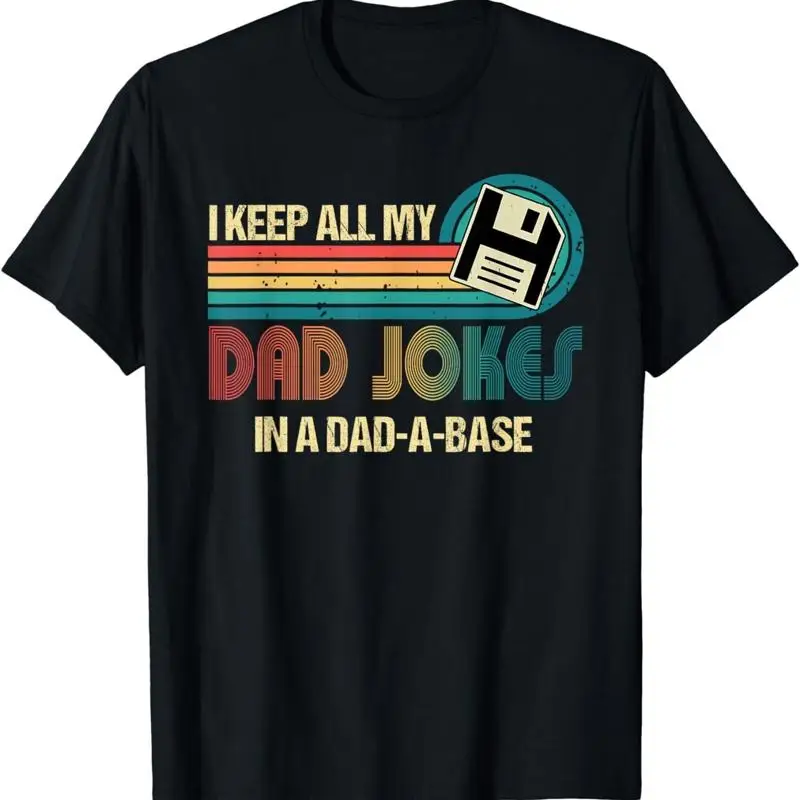I Keep Dad Jokes In A Base Funny Fathers Day T Shirt
