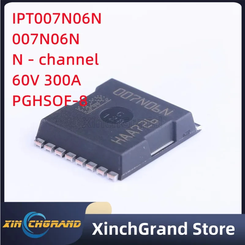 [5PCS] 100% New Original IPT004N03L IPT007N06N IPT015N10N5 004N03L 007N06N 015N10N5 N-CH PG-HSOF-8