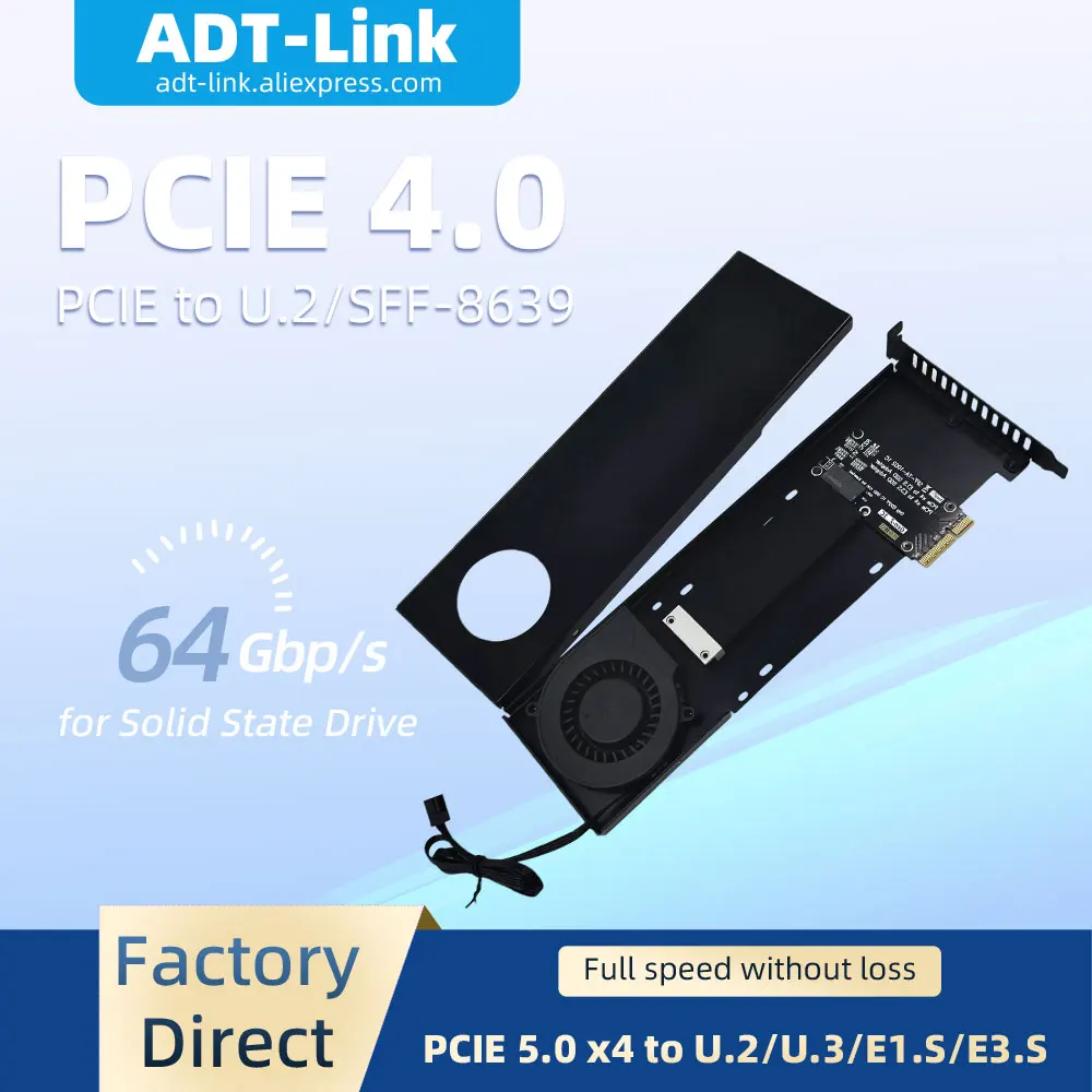ADT-Link 64Gbps PCIe 4.0 / 5.0 X4 To U.2 U.3 E1.S E3.S SSD Hard Disk Adapter with Stand Gen 4.0 4X To SFF-8639 Hard Drive SSD