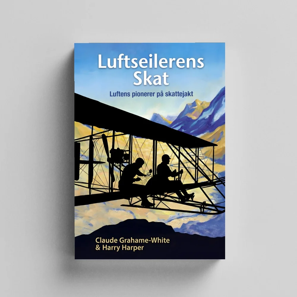 Luftseilerens Skat by Claude Grahame-White & Harry Harper, Norwegian Language Edition, Classic Aviation Adventure Novel