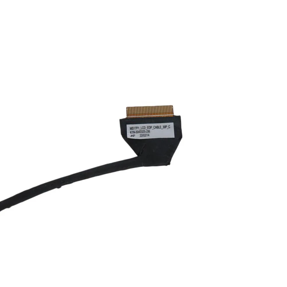 Laptop LCD Cable For MSI MS17P1 K1N-3040325-J36 MS-17P1 30PIN GS77 12U 12UE 12UH 12UHS 12UGS New