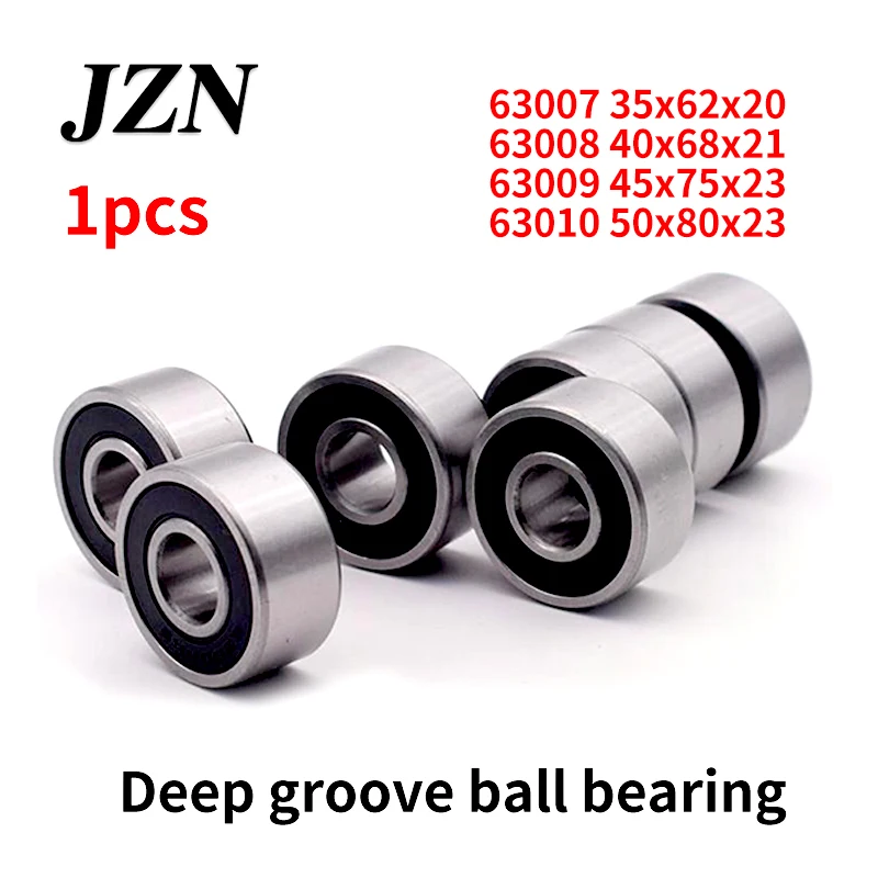 Deep groove ball bearings 63007  63008 63009  63010 2RS