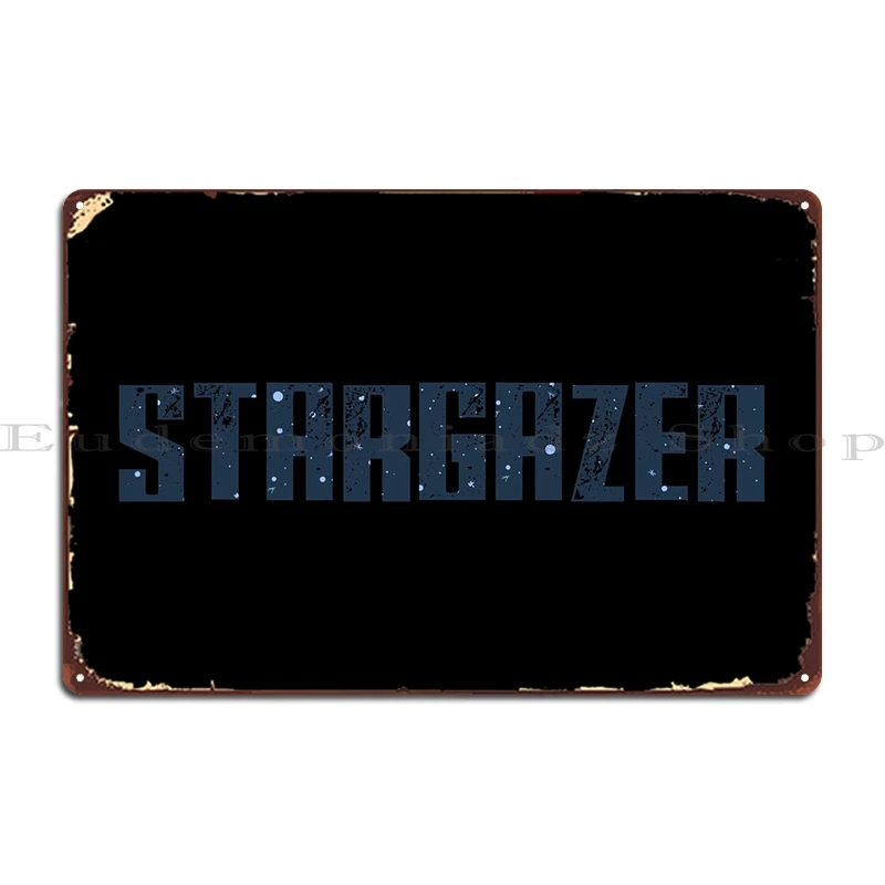 Stargazer Lettering Stars Metal Plaque Poster Customize Painting Vintage Cinema Plaques Tin Sign Poster