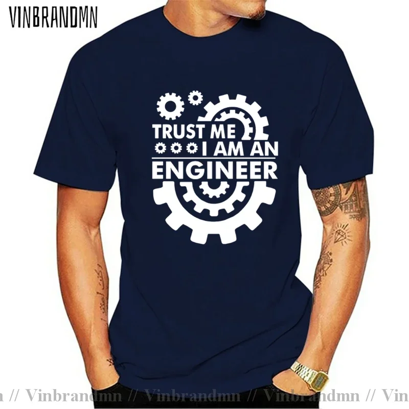 Mens 2021 Trust Me, I AM AN ENGINEER T-Shirts O-Neck Streetwear Clothing Fashion Hip Hop Camisetas Leisure Male Summer Tops tees